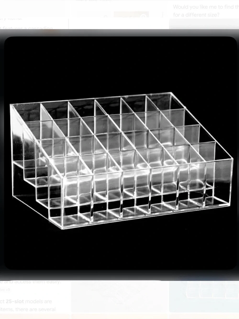 Clear acrylic cascading multi-level, tiered organizer storage- 25 slot